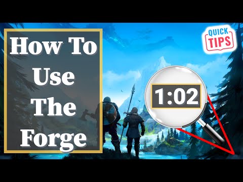 Valheim – How To Use The Forge