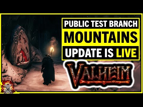 VALHEIM UPDATE IS LIVE! MOUNTAINS PTB First Look!