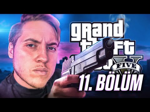 AKSİYON DOLU BİR BÖLÜM | Grand Theft Auto V #11