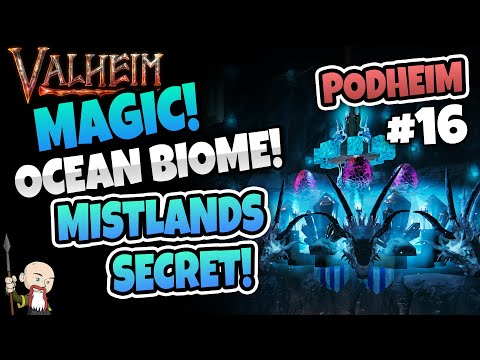 Developer Interview: MAGIC! New OCEAN Creatures! Mistlands Secret! – Podheim: Valheim Podcast #16
