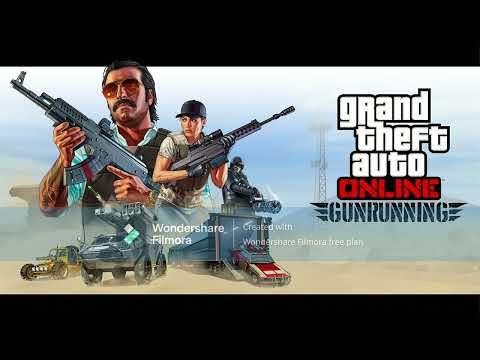 Grand Theft Auto: V/5 Online: Gunrunning – Custom Mashup