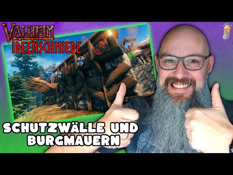 Valheim Ideenschmiede #40 | Schutzwälle und Burgmauern