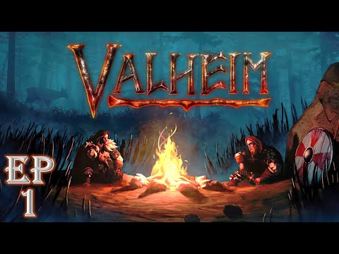 VALHEIM LETS PLAY! – EP1 – A NEW BEGINNING!