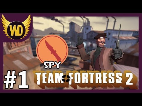 Let's Play Team Fortress 2: Spy – Part 1
