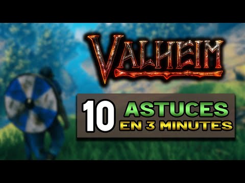 10 ASTUCES sur VALHEIM en 3 MINUTES !