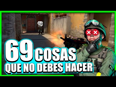 69 ERRORES en CSGO que NO DEBES COMETER