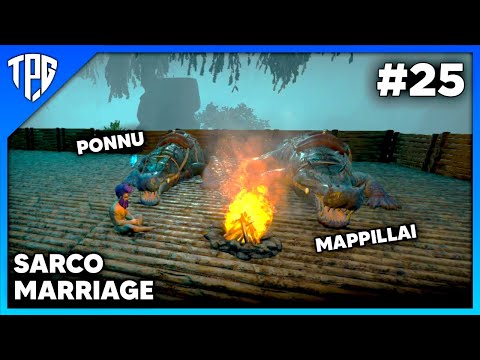 Ark survival evolved tamil | SARCO MARRIAGE – KUTTY SARCO | Ark Genesis Tamil EP25 | TamilPCGamer