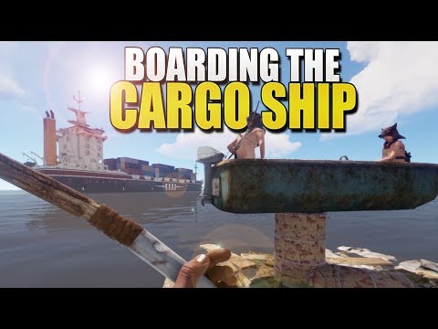 BOARDING THE CARGO SHIP (Rust Survival) #170