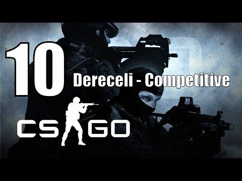 Counter Strike Global Offensive 5 PRE – Dereceli Bölüm 10