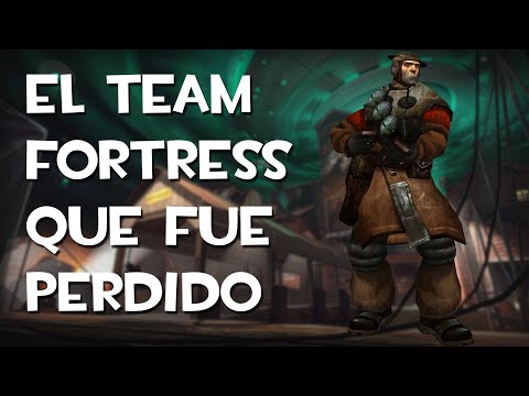 El Team Fortress PERDIDO que JAMÃS VEREMOS