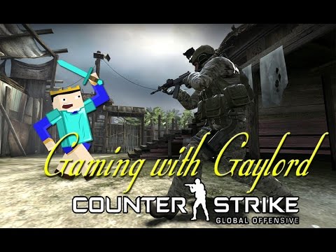 Gaming with Gaylord Episode 8: Counter-Strike Global Offensive