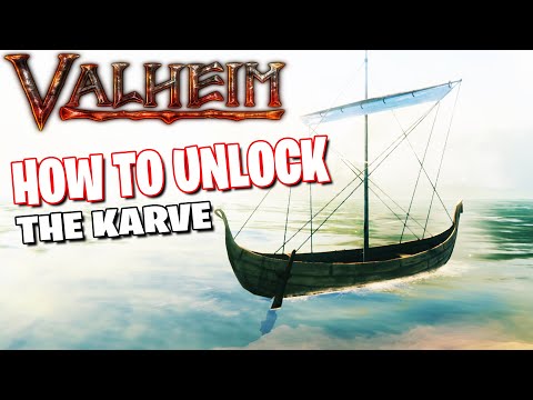 HOW TO UNLOCK THE KARVE IN VALHEIM | VALHEIM TUTORIAL #17