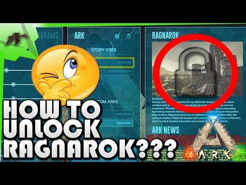 How Unlock Ragnarok Map Easy!(Xbox One/Ps4)- Ark Survival Evolved- Kamz 25