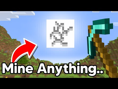 Minecraft, But You Can Mine Anything