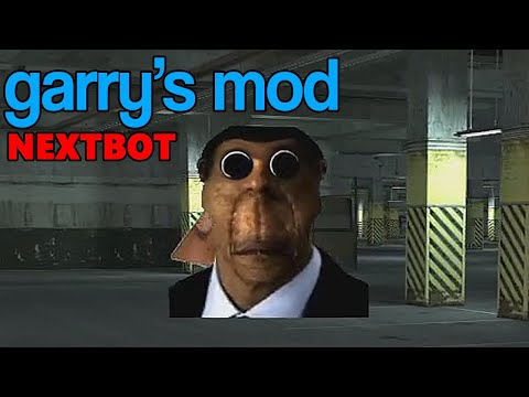 NEXTBOT GMOD – Garry's Mod