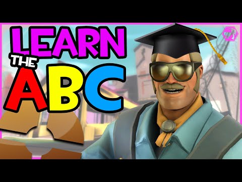 [TF2] Learn the ALPHABET with Team Fortress 2