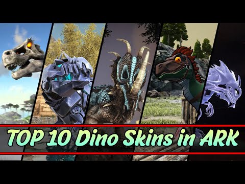 Top 10 Dino / Kreaturen Skins in ARK Survival Evolved