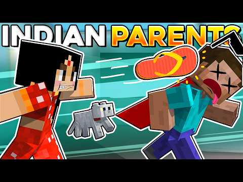 Types of Indian Parents in Minecraft…